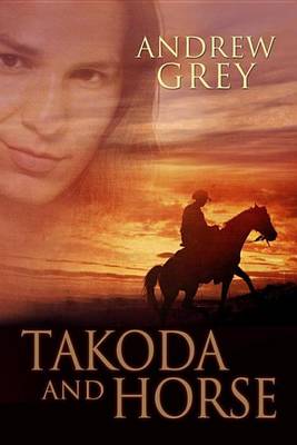 Book cover for Takoda and Horse