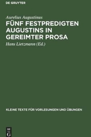Cover of Funf Festpredigten Augustins in Gereimter Prosa