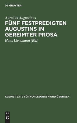 Cover of Funf Festpredigten Augustins in Gereimter Prosa