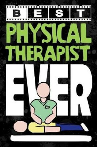 Cover of Best Physical Therapist Ever