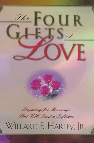 Cover of The Four Gifts of Love