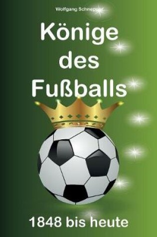 Cover of Koenige des Fussballs