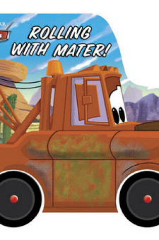 Cover of Rolling with Mater!