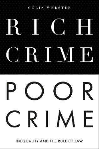 Cover of Rich Crime, Poor Crime