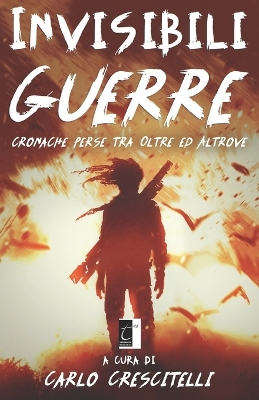Book cover for Invisibili Guerre