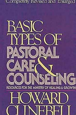 Cover of Basic Types of Pastoral Care and Counseling