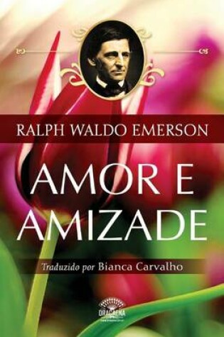 Cover of Amor E Amizade