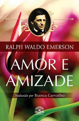 Book cover for Amor E Amizade