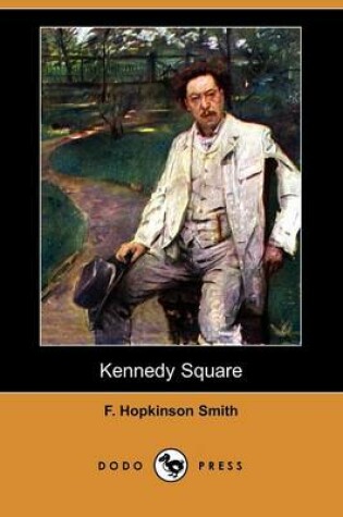 Cover of Kennedy Square (Dodo Press)