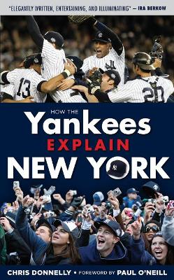 Book cover for How the Yankees Explain New York