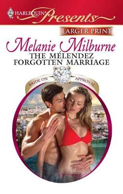 Cover of The M�lendez Forgotten Marriage
