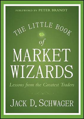 Book cover for Little Book of Market Wizards, The: Lessons from the Greatest Traders