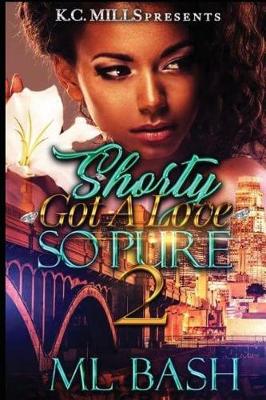 Book cover for Shorty Got A Love So Pure 2