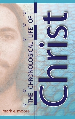 Book cover for The Chronological Life of Christ