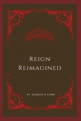 Book cover for Reign Reimagined