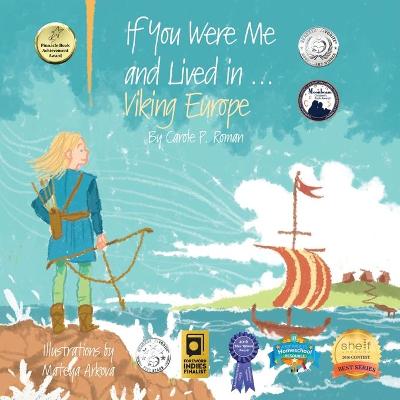 Book cover for If You Were Me and Lived in...Viking Europe