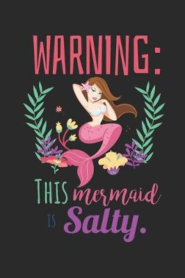 Book cover for Warning This Mermaid Is Salty