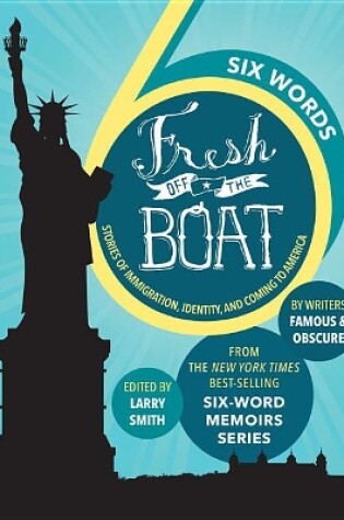 Cover of Six Words Fresh Off the Boat