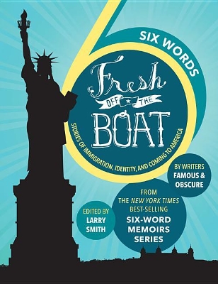 Book cover for Six Words Fresh Off the Boat