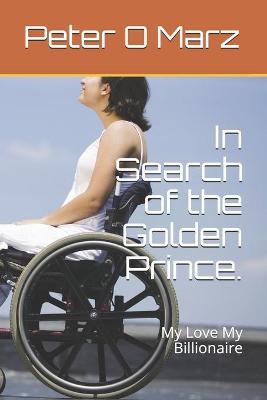 Book cover for In Search of the Golden Prince.