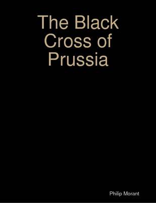 Book cover for The Black Cross of Prussia