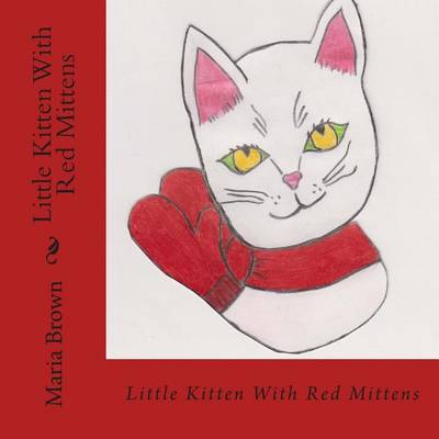 Book cover for Little Kitten With Red Mittens