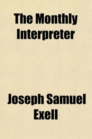 Cover of The Monthly Interpreter (Volume 1)