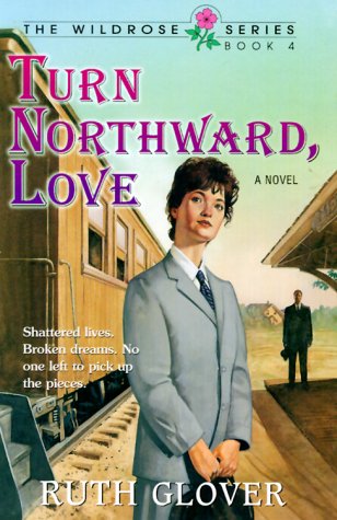 Cover of Turn Northward, Love