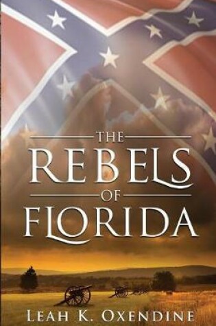 Cover of The Rebels of Florida