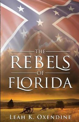 Cover of The Rebels of Florida