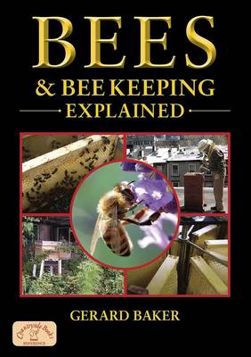 Book cover for Bees and Bee Keeping Explained