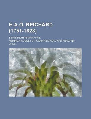 Book cover for H.A.O. Reichard (1751-1828); Seine Selbstbiographie