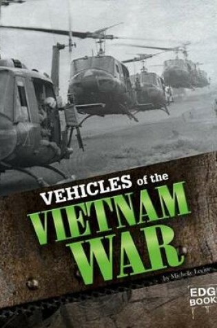 Cover of Vehicles of the Vietnam War