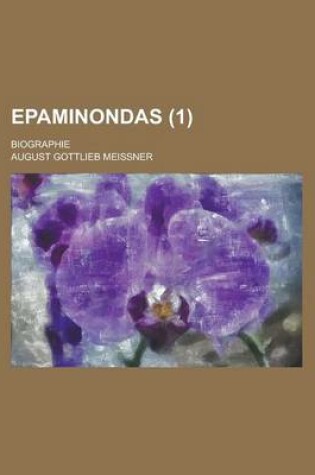 Cover of Epaminondas; Biographie (1 )