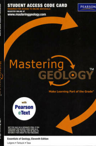 Cover of Mastering Geology with Pearson eText -- ValuePack Access Card -- for Essentials of Geology (ME component)