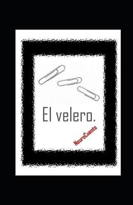 Book cover for El velero. NeuroCuento.