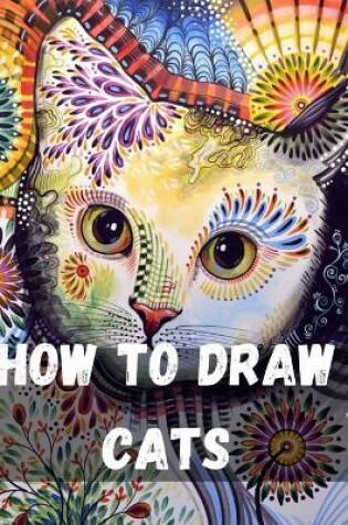 Cover of How to Draw Cats