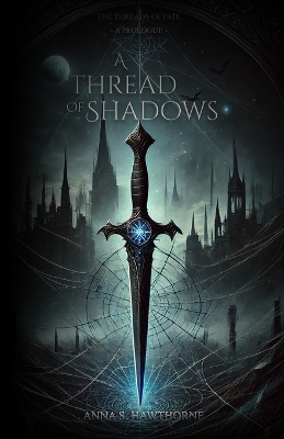 Cover of A Thread of Shadows