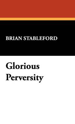 Book cover for Glorious Perversity