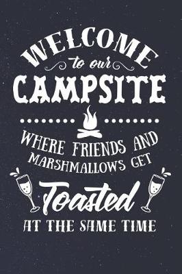 Book cover for Welcome To Our Campsite