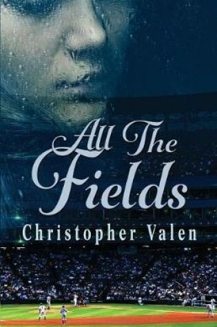 Cover of All the Fields