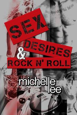 Book cover for Sex, Desires & Rock n' Roll
