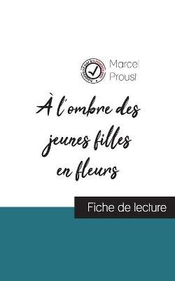 Book cover for A l'ombre des jeunes filles en fleurs de Marcel Proust (fiche de lecture et analyse complete de l'oeuvre)