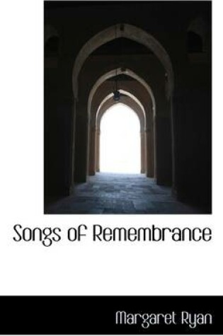Cover of Songs of Remembrance