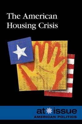 Book cover for The American Housing Crisis