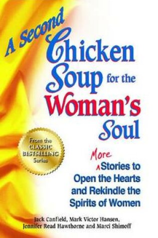 Cover of A Second Chicken Soup for the Woman's Soul