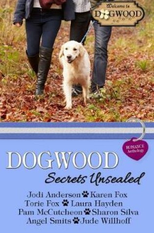 Cover of Dogwood Secrets Unsealed