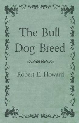 Book cover for The Bull Dog Breed