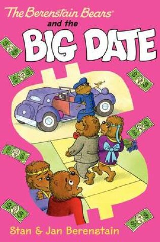 Cover of The Berenstain Bears Chapter Book: The Big Date