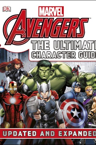 Cover of Marvel The Avengers: The Ultimate Character Guide